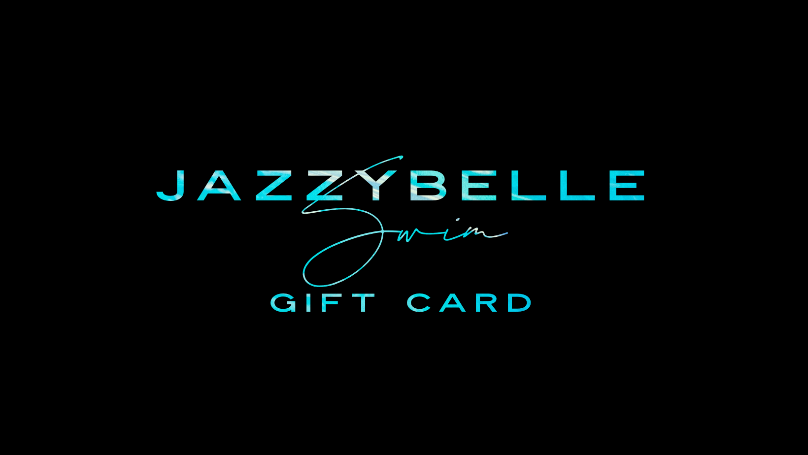 Digital GIFT CARD - JAZZYBELLE Swim